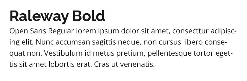 Raleway Bold and Open Sans